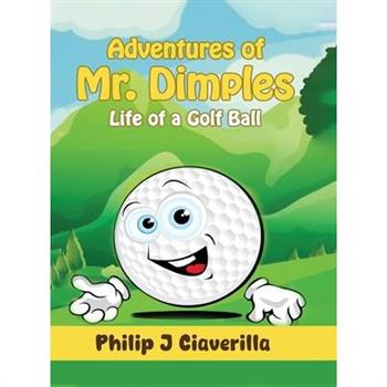 Adventures of Mr. Dimples