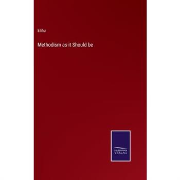 Methodism as it Should be