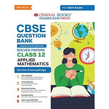 Oswaal CBSE Question Bank Class 12 Applied Mathematics, Chapterwise and Topicwise Solved Papers For Board Exams 2025