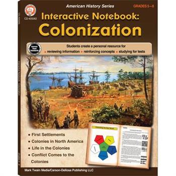 Interactive Notebook: Colonization Resource Book, Grades 5 - 8
