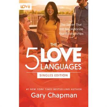 The 5 Love Languages Singles Edition
