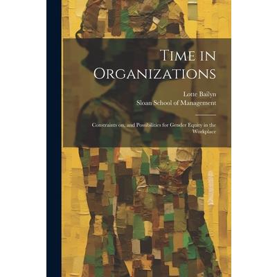 Time in Organizations