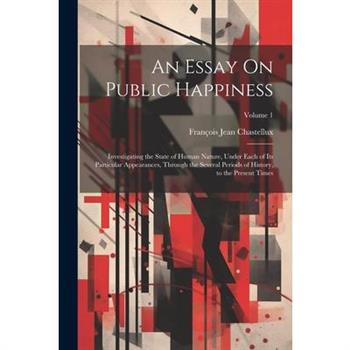 An Essay On Public Happiness
