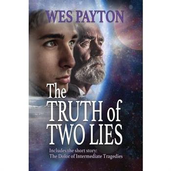 The Truth of Two Lies