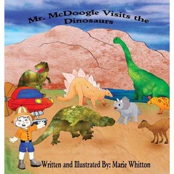 Mr. McDoogle Visits the Dinosaurs