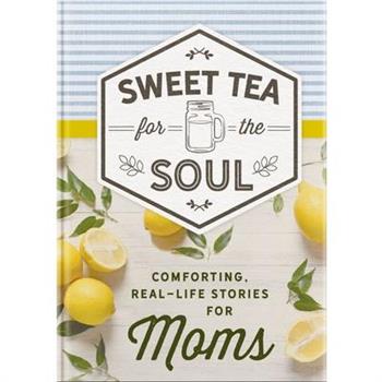 Sweet Tea for the Soul