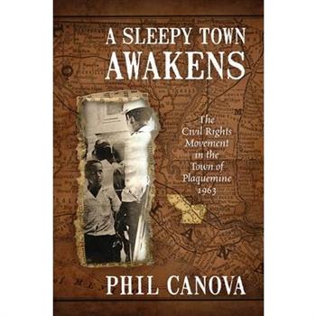 A Sleepy Town Awakens