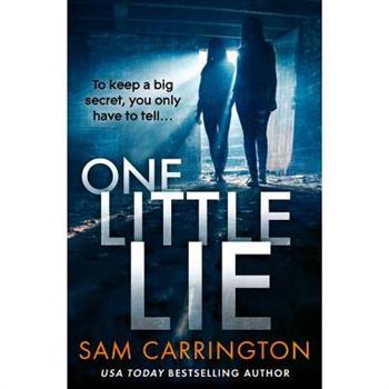 One Little Lie