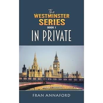 The Westminster Series Book 1