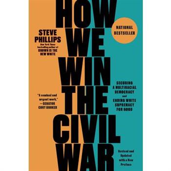 How We Win the Civil War