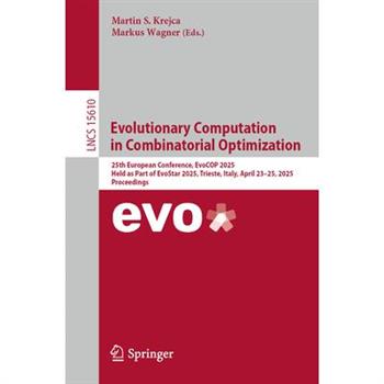 Evolutionary Computation in Combinatorial Optimization