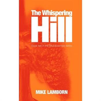The Whispering Hill