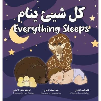 Everything Sleeps كل شيئ ينام