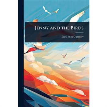 Jenny and the Birds