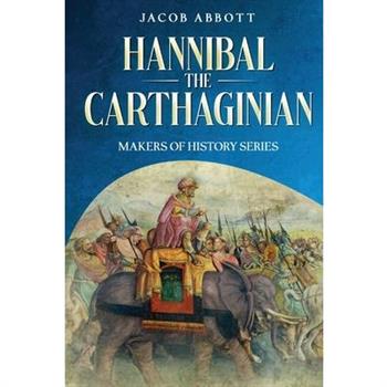 Hannibal the Carthaginian