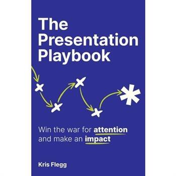 The Presentation Playbook