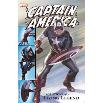Captain America - Evolutions of a Living Legend Captain America - Evolutions of a Living Legend