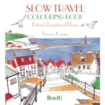 The Slow Travel Colouring Book