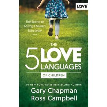 The 5 Love Languages of Children
