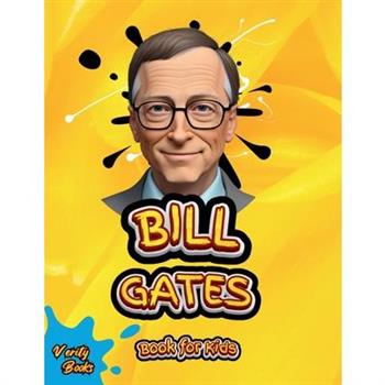 Bill Gates Book for Kids