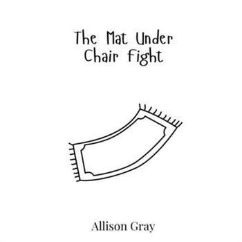 The Mat Under Chair Fight