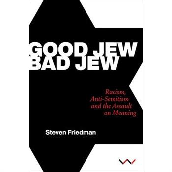 Good Jew, Bad Jew