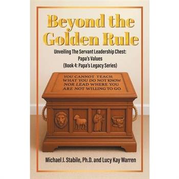 Beyond the Golden Rule