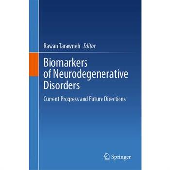 Biomarkers of Neurodegenerative Disorders