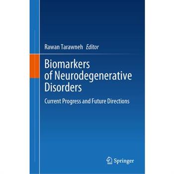 Biomarkers of Neurodegenerative Disorders