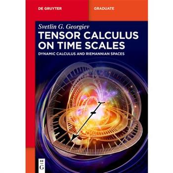 Tensor Calculus on Time Scales