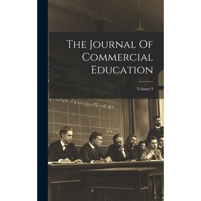 The Journal Of Commercial Education; Volume 9