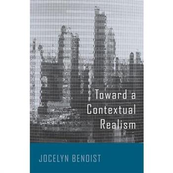 Toward a Contextual Realism