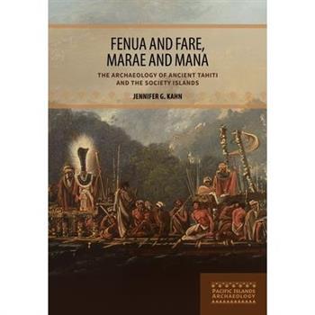Fenua and Fare, Marae and Mana
