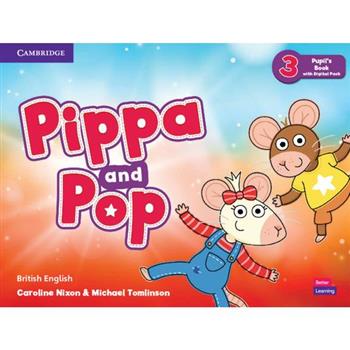 Pippa and Pop Level 3 Pupil’s Book with Digital Pack British English