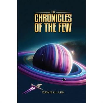 The Chronicles Of The Few