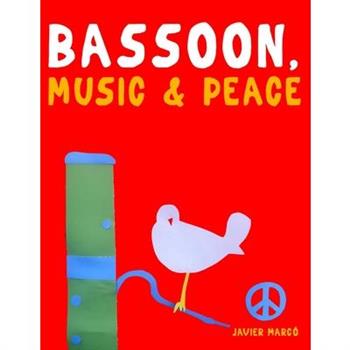 Bassoon, Music & Peace