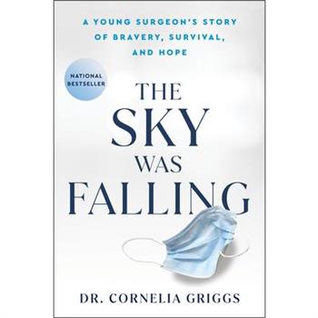 The Sky Was Falling