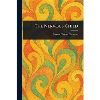The Nervous Child