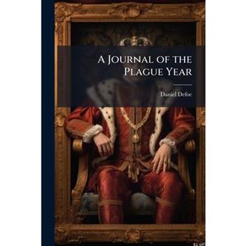 A Journal of the Plague Year