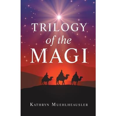 Trilogy of the Magi