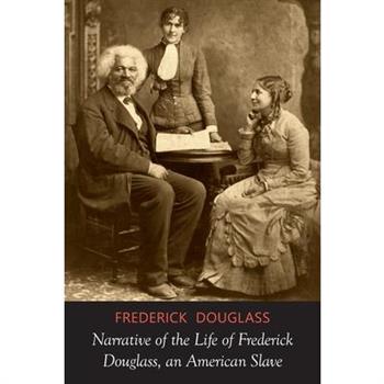 Narrative of the Life of Frederick Douglass