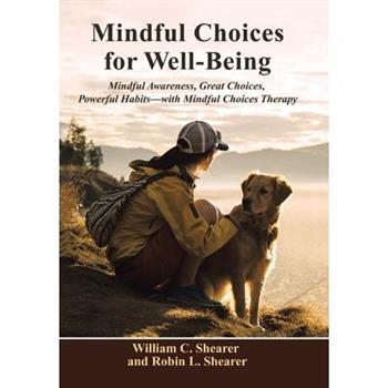 Mindful Choices for Well-Being