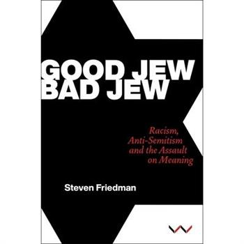 Good Jew, Bad Jew