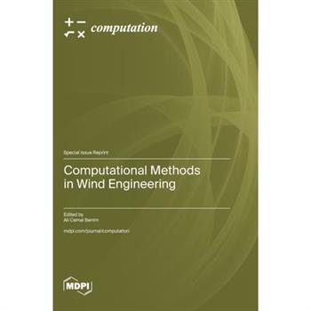 Computational Methods in Wind Engineering