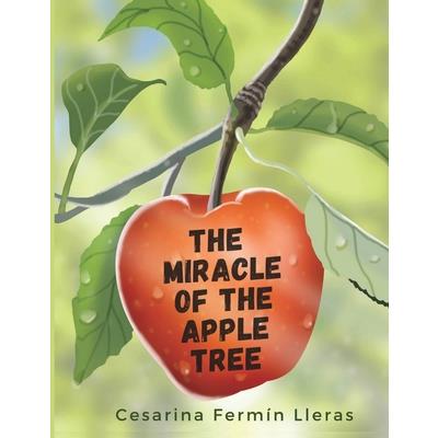 The miracle of the apple tree