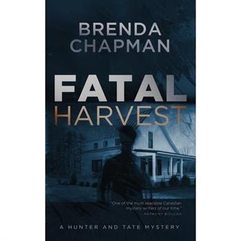 Fatal Harvest