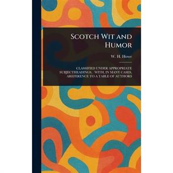 Scotch Wit and Humor