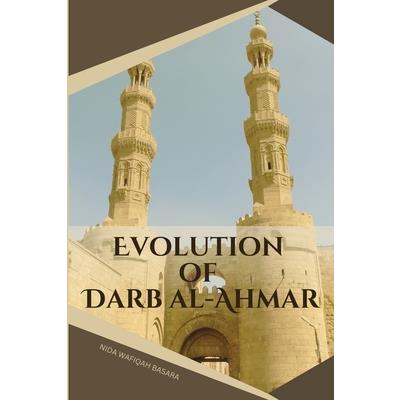 Evolution of Darb al-Ahmar