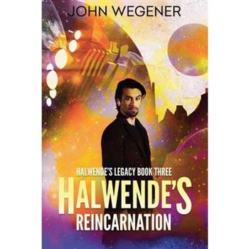 Halwende's Reincarnation