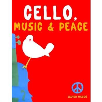 Cello, Music & Peace